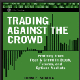 Trading Against the Crowd_ Profiting from Fear and Greed in Stock, Futures, and Options Markets