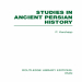 P. Kershasp - Studies in Ancient Persian History (RLE Iran A) (Routledge Library Editions Iran, Book 7) [Retail]